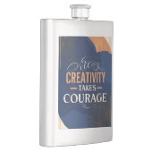 Flasque La créativité exige du courage (Droite)