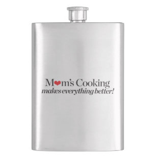 Flasque La cuisine de la maman rend tout meilleur