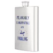 Flasque La mélancolie N'Est Pas Compatible Avec La Pagaie (Gauche)