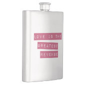 Flasque L'Amour Est Le Plus Grand Revenge (Droite)