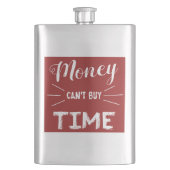 Flasque L'argent ne peut pas acheter le temps (devant)