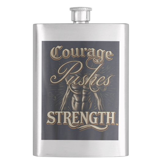 Flasque Le Courage Pousse La Force (devant)