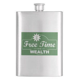 Flasque Le temps libre est ma richesse