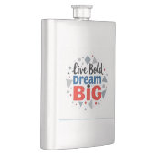 Flasque "Live Bold, Dream Big" (Droite)
