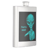 Flasque Mauvais Alien, Tu es le prochain ! (Droite)