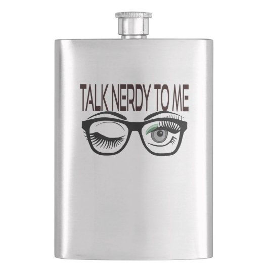 Flasque Parlez Nerdy pour moi Geek lunettes Winking Eye Gr (devant)