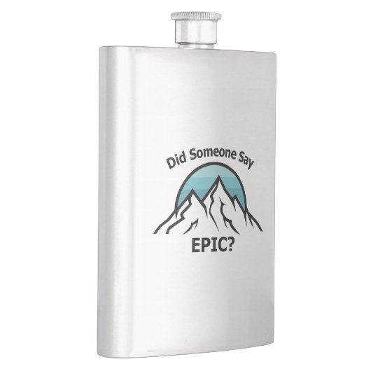 Flasque Quelqu'Un A-T-Il Dit Épique ? (Droite)