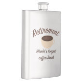 Flasque Retraite : La plus longue pause-café du monde (Droite)