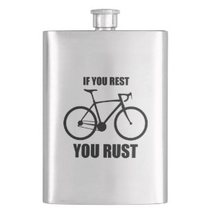 Flasque Si Vous Vous Reposez, Vous Roulez À Vélo