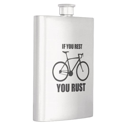 Flasque Si Vous Vous Reposez, Vous Roulez À Vélo (Droite)