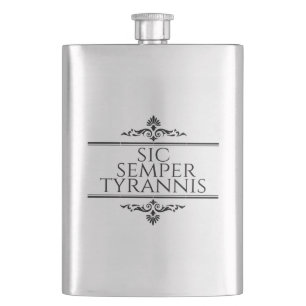 Flasque Sic Semper Tyrannis