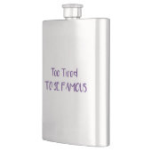 Flasque Trop Fatigué Pour Être Célèbre (Gauche)