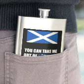 Flasque Vous pouvez me prendre hors de l'Ecosse… (En situation)