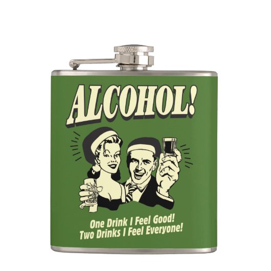 Flasques Alchohol : One Drink Je me sens bien (Devant)
