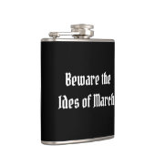 Flasques Attention aux Ides de mars (Droite)