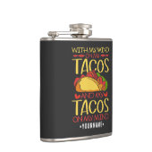 Flasques Avec mon esprit sur les Tacos et les Tacos sur mon (Droite)