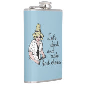 Flasques Buvons et faisons les mauvais choix (Droite)