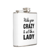 Flasques Cachez votre fou et acte comme Madame (Droite)