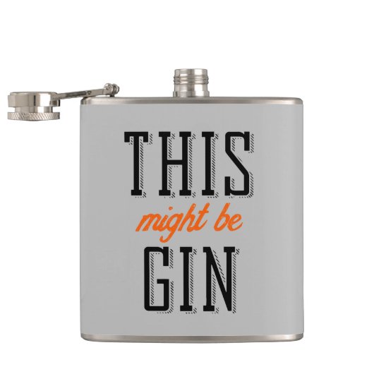 Flasques Cela pourrait être du gin (Ouvert)