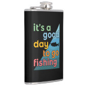 Flasques C'est une bonne journée pour aller pêcher (Droite)