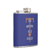 Flasques Cette machine tue le stress (Droite)