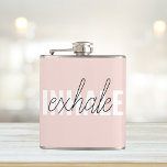 Flasques Citation moderne Pastel Pink Inhale Exhale<br><div class="desc">Citation moderne Pastel Pink Inhale Exhale</div>