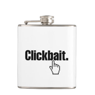 Flasques Clickbait.