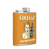 Flasques College : Les grands esprits boivent comme (Droite)