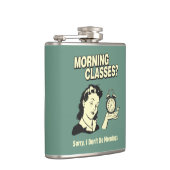 Flasques Cours du matin : Je ne fais pas le matin (Droite)