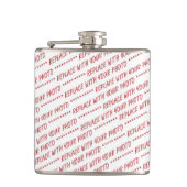 Flasques Customize This! Add Your Art or Photograph (Devant)