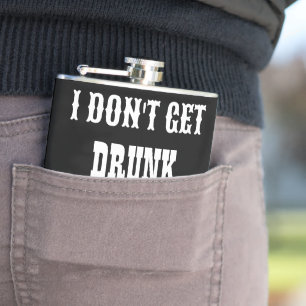 Flasques Drôle Black White Drunk Citation Gras Texte