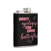 Flasques Drôle ne s'excuse pas pour les papillons Lovin' (Droite)