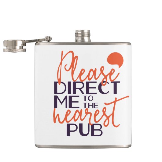 Flasques Drôle S'il vous plaît me diriger vers le Pub le pl (Ouvert)