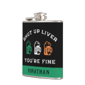Flasques Drôle St. Patrick's Day Shut Up Liver Vous allez b (Gauche)