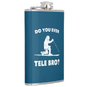 Flasques Est-Ce Que Vous Êtes Même Tele Bro ? (Droite)