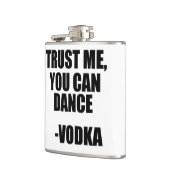 Flasques FAITES-MOI CONFIANCE, VOUS POUVEZ DANSER - la (Gauche)