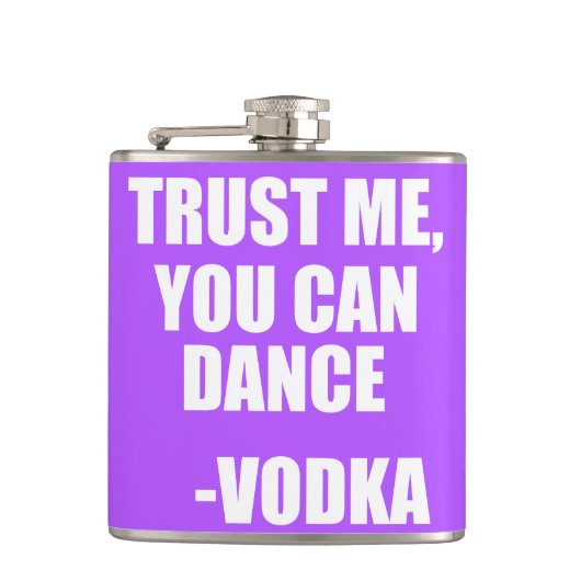 Flasques Faites-moi confiance, VOUS POUVEZ DANSER - Vodka (Devant)