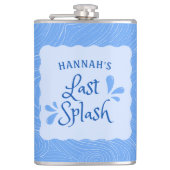 Flasques Fête de Bachelorette "Dernier Bain" Personnalisée  (Devant)