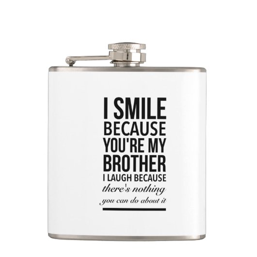 Flasques Frère sourire drôle cadeaux pour frères grand frèr (Devant)