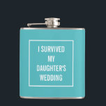 Flasques Funny Survived Mariage Aqua et White<br><div class="desc">Ce ballon amusant sera certainement apprécié par la mère de la mariée une fois le mariage terminé ! Une couleur chic et turquoise présente un cadre carré blanc avec le texte au milieu. Vous pouvez modifier la couleur et même les mots en cliquant sur "customiser".</div>