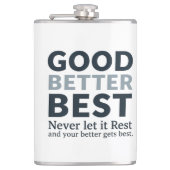 Flasques Good Better Best Never let it Rest Motivational Qu (Devant)