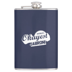 Flasques Jabroni, le plus Okayest du monde
