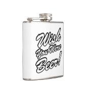 Flasques J'Aimerais Que Tu Sois Bière ! (Droite)