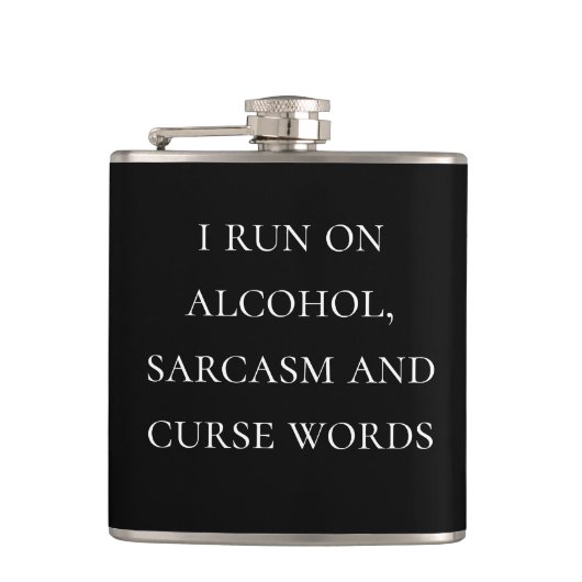 Flasques Je cours Sur L'Alcool Sarcasme et Malédiction Mots (Devant)