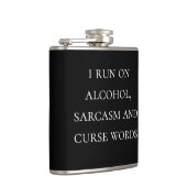 Flasques Je cours Sur L'Alcool Sarcasme et Malédiction Mots (Droite)