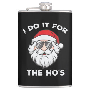 Flasques Je Le Fais Pour Les Putes Drôle De Père Noël Noël