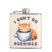 Flasques Je ne fais pas les matins - Chat orange mignon ave (Devant)