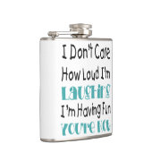 Flasques Je ne m'inquiète pas comment fort je ris - (Droite)