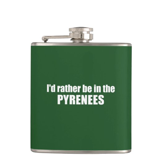 Flasques Je Préférerais Être Dans Les Pyrénées (Devant)