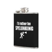 Flasques Je Préférerais Être Spelunking (Gauche)